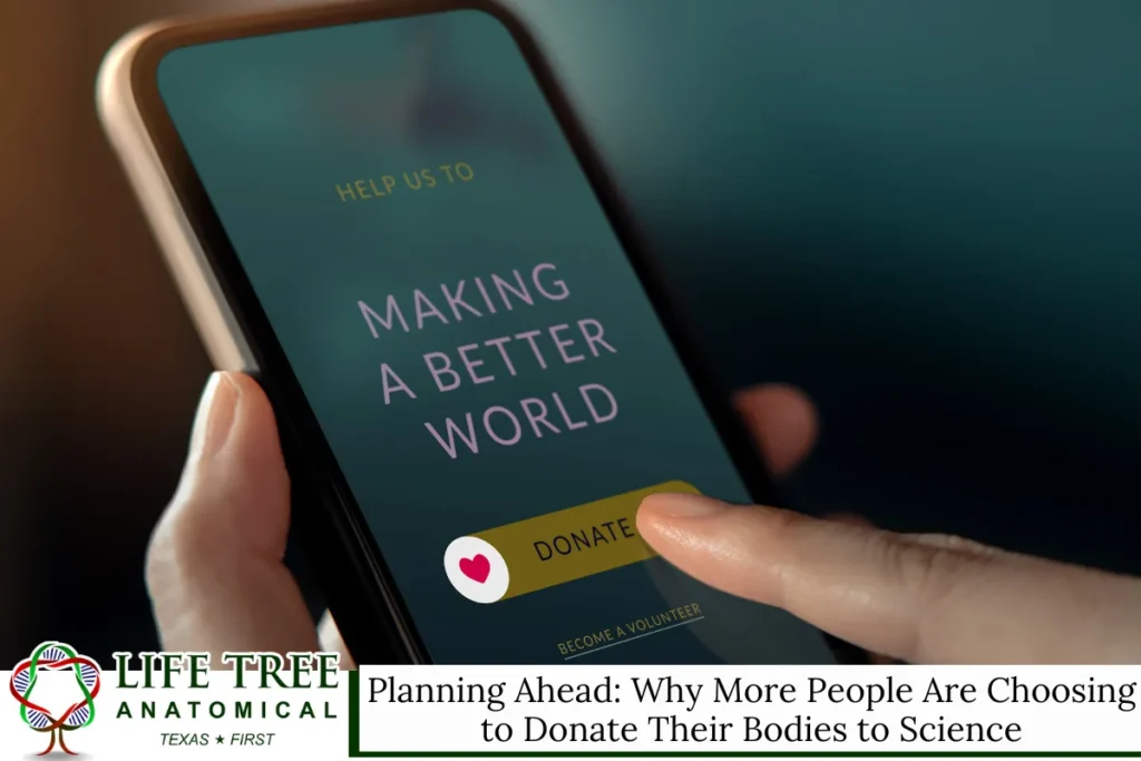 Planning Ahead: Why More People Are Choosing to Donate Body to Science