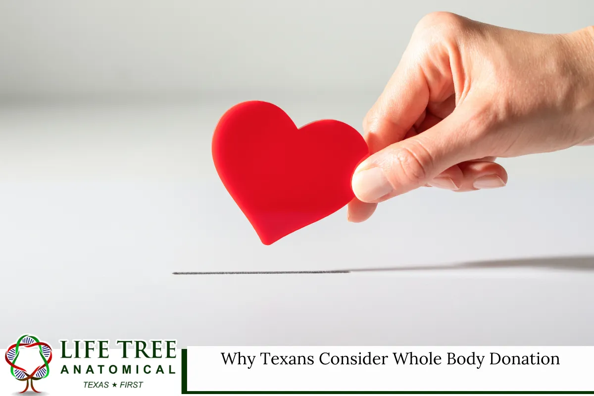 Why Texans Consider Whole Body Donation