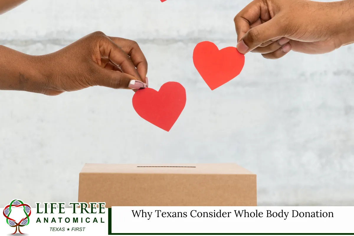 Why Texans Consider Whole Body Donation